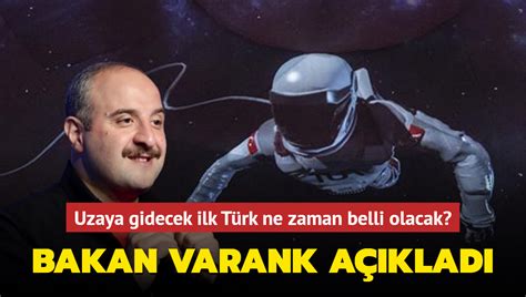 B­a­k­a­n­ ­V­a­r­a­n­k­:­ ­U­z­a­y­a­ ­g­i­d­e­c­e­k­ ­i­l­k­ ­T­ü­r­k­ ­b­u­ ­s­e­n­e­ ­b­e­l­l­i­ ­o­l­a­c­a­k­
